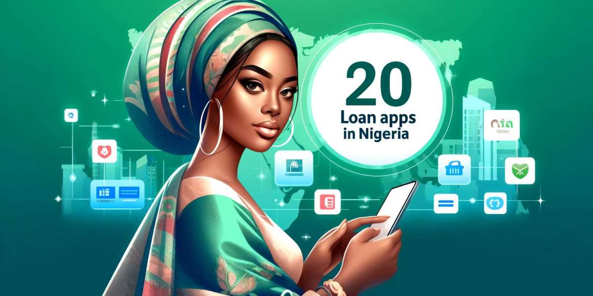 Unlocking Financial Opportunities: Nigeria's Top 20 Loan App List