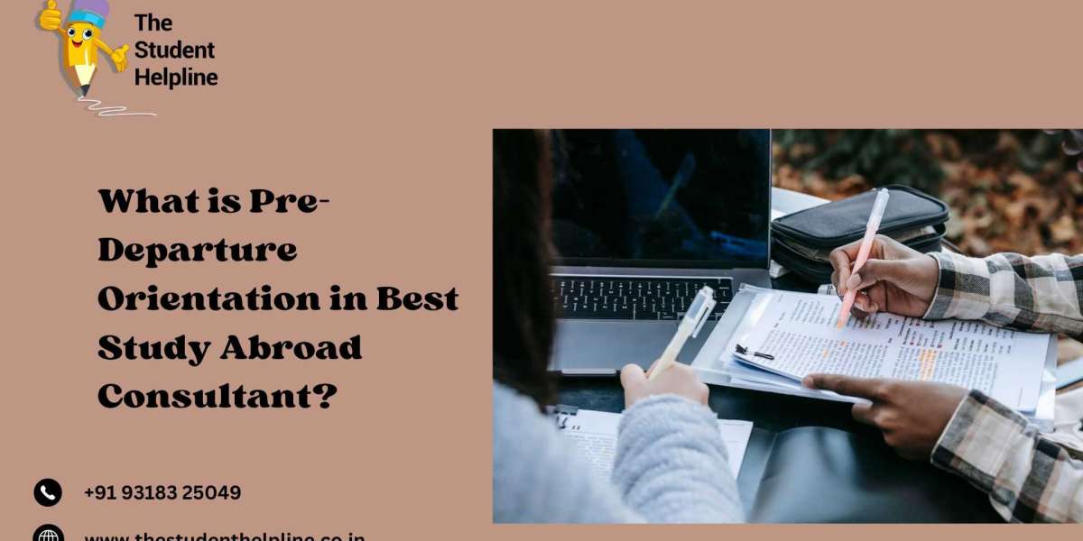 What is Pre-Departure Orientation in Best Study Abroad Consultant?