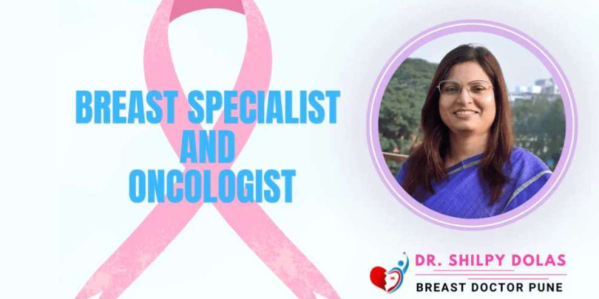 Top Breast Cancer Specialist in Pune | Dr. Shilpy Dolas