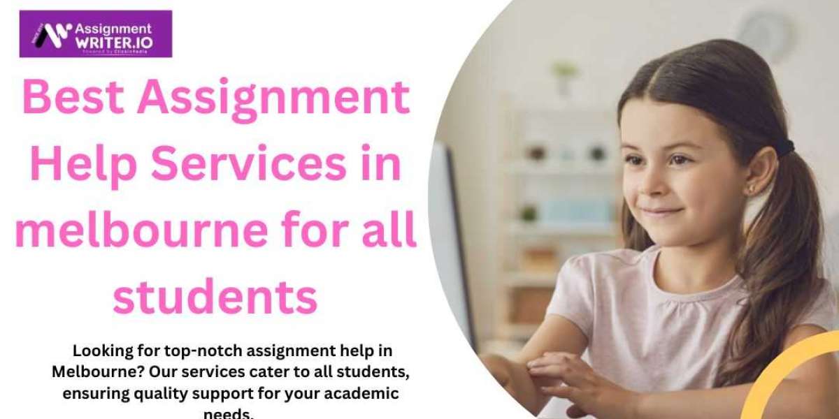 Best Assignment Help Services in melbourne for all students