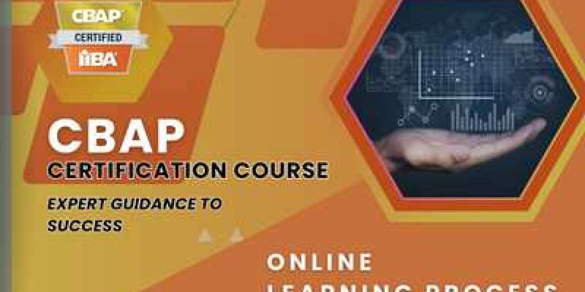 The Value of CBAP Certification: A Comprehensive Guide