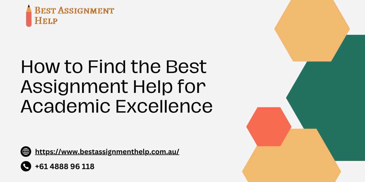 How to Find the Best Assignment Help for Academic Excellence