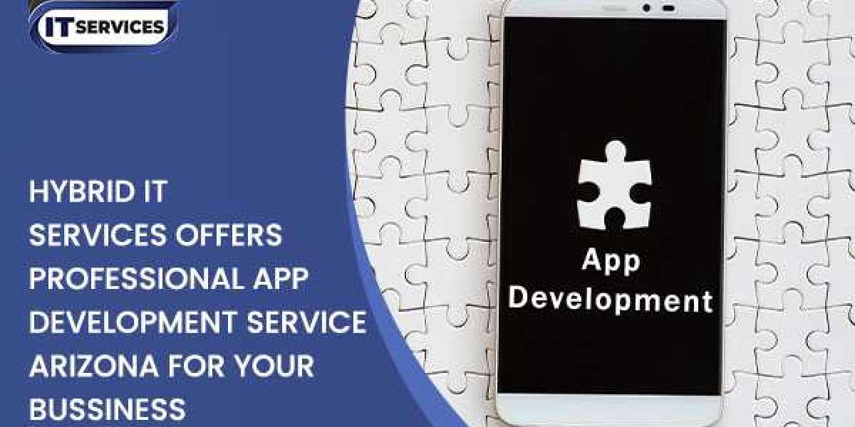 Hybrid IT Services Offers Professional App Development Services Arizona for Your Business